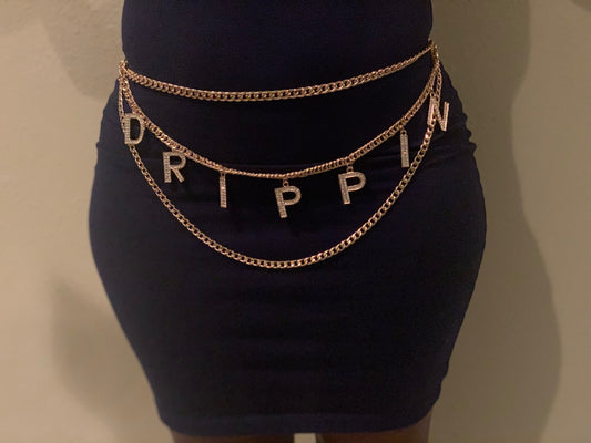 Drippin chain belt